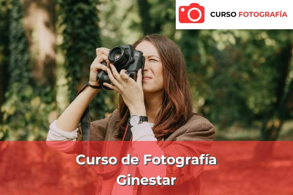 Curso de Fotografía en Ginestar