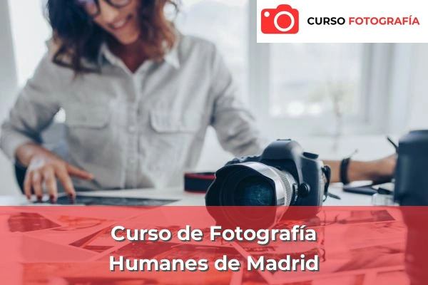 Curso de Fotografía en Alcorcón 63 Curso de Fotografía en Humanes de Madrid