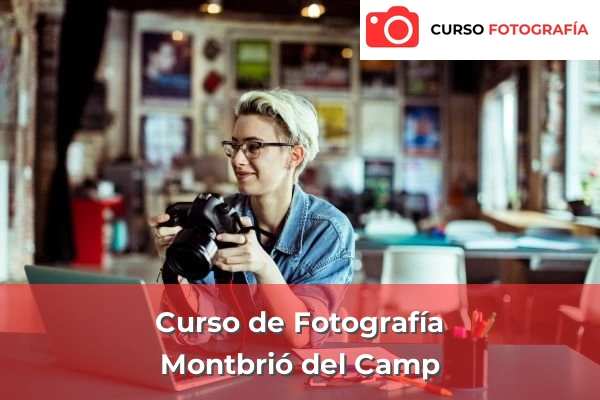 Curso de Fotografía en Montbrió del Camp