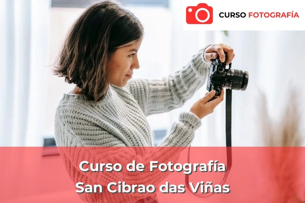 Curso de Fotografía en San Cibrao das Viñas