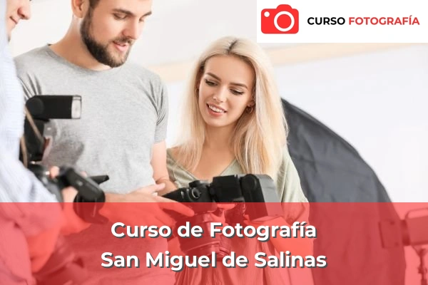 Curso de Fotografía en Pilar de la Horadada 91 Curso de Fotografía en San Miguel de Salinas