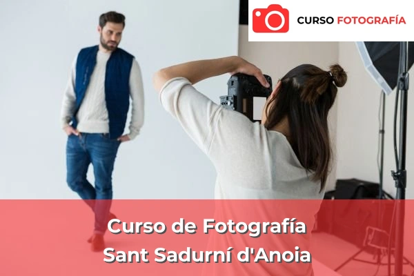 Curso de Fotografía en Sant Sadurní d'Anoia