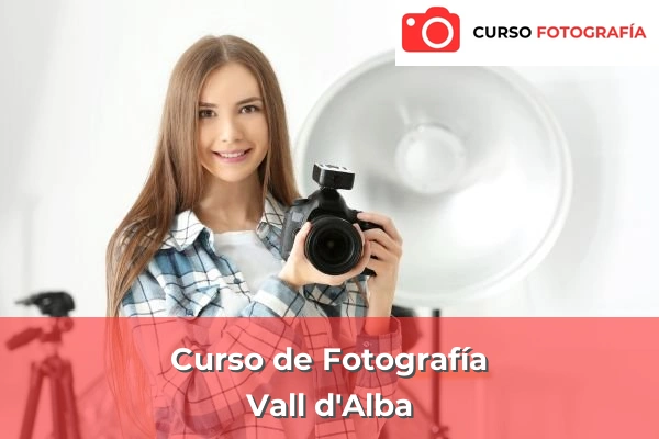 Curso de Fotografía en Vall d'Alba