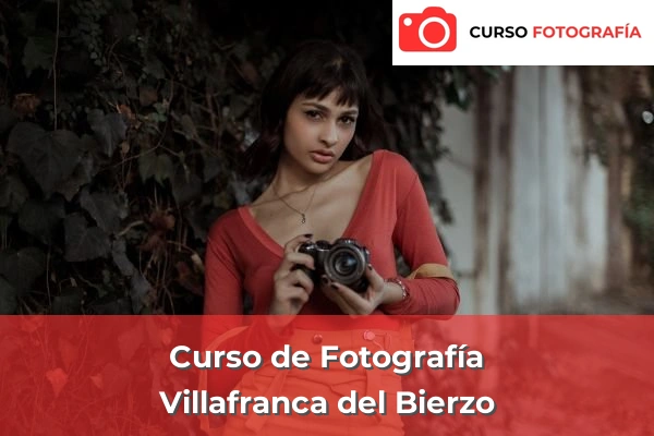 Curso de Fotografía en Bembibre 35 Curso de Fotografía en Villafranca del Bierzo