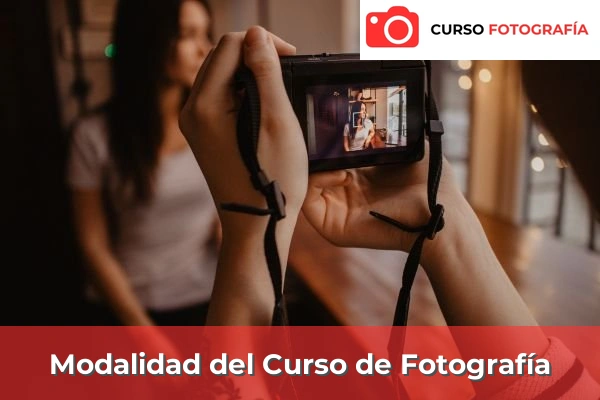 Modalidad del Curso de Fotografía